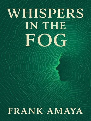 cover image of Whispers in the Fog